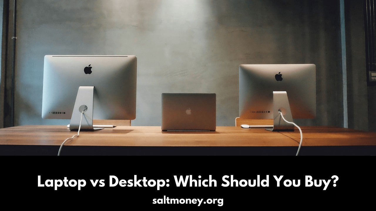 Computadora portátil vs computadora de escritorio: ¿Cuál debería comprar?