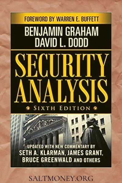 Security Analysis by Benjamin Graham and David Dodd