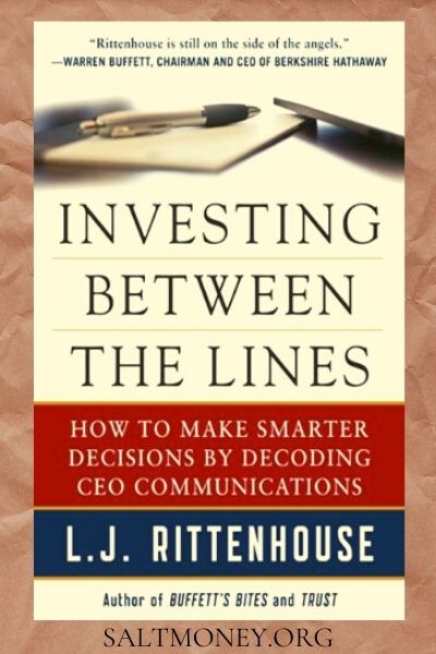Investing Between the Lines: How to Make Smarter Decisions by Decoding CEO Communications by L. J. Rittenhouse