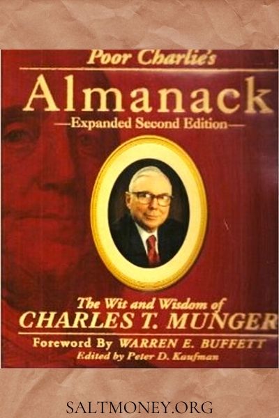 "Poor Charlie's Almanack "by Charles T. Munger
