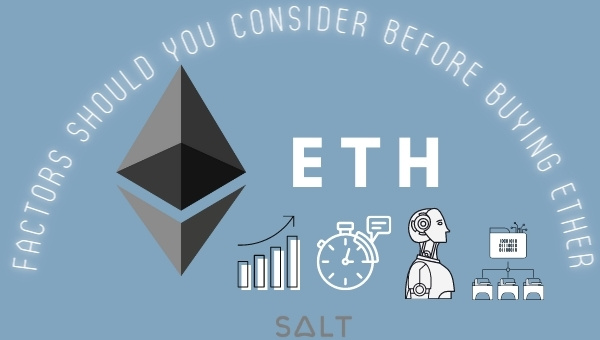 What Factors Should You Consider Before Buying Ether?