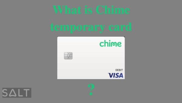 chime temporary card